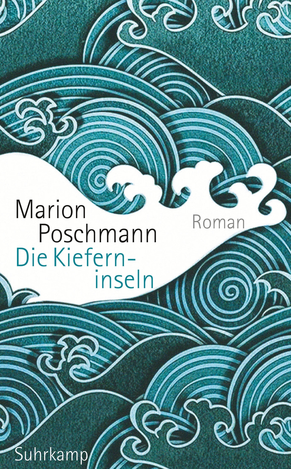 Thumbnail - Die Kieferninseln Marion Poschmann