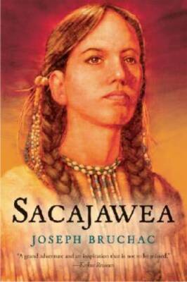 Sacajawea - Paperback By Bruchac, Joseph - VERY GOOD