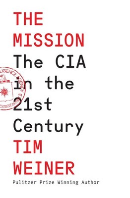 The Mission, Tim Weiner