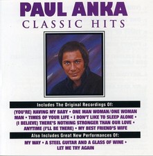 Paul Anka - Classic Hits New CD Alliance MOD