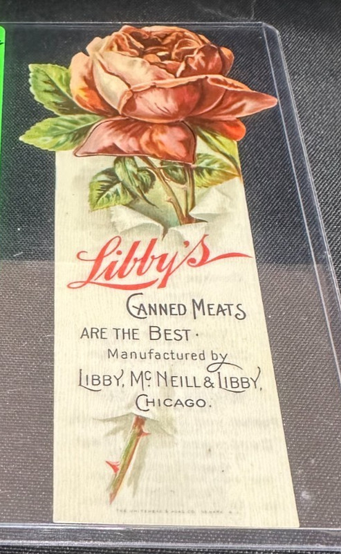 VINTAGE CELLULOID ADVERTISING BOOKMARK LIBBY'S CANNED MEATS ARE THE BEST CHICAGO