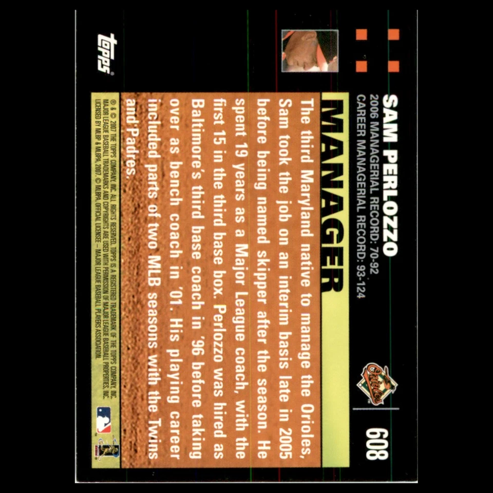 Sam Perlozzo #608 2007 Topps Baltimore Orioles Baseball Card MLB NM - Image 2 of 3