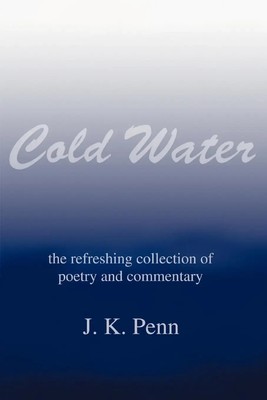 J. K. Penn | Cold Water | Taschenbuch | Englisch (2004) | iUniverse
