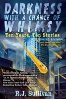 R. J. Sullivan | Darkness With A Chance Of Whimsy | Taschenbuch | Englisch