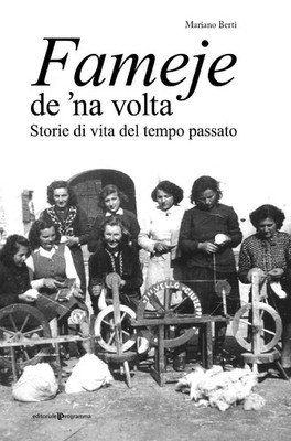 Buch - Mariano Berti - Fameje De 'Na Volta. Lebensgeschichten aus vergangenen Zeiten -