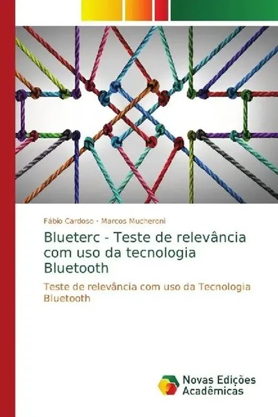 FáBio Cardoso (U. A.) | Blueterc - Teste De RelevâNcia Com Uso Da Tecnologia...-image