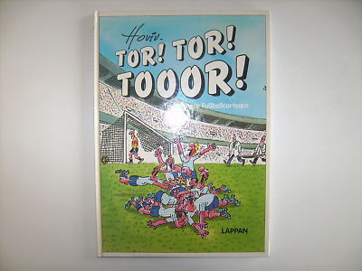 HOVIV TOR FUSSBALLCARTOONS CARTOONS FUSSBALL HUMOR RENE HOVIVIAN LAPPAN BUCH