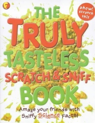 The Truly Tasteless Scratch and Snif..., Donkin, Andrew