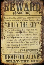 Billy the Kid Western Wanted $500 Reward Poster Metal Sign
