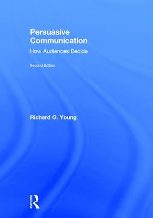 Persuasive Communication - 2nd Edition