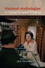 National Mythologies in Central European TV Series - 9781845195960