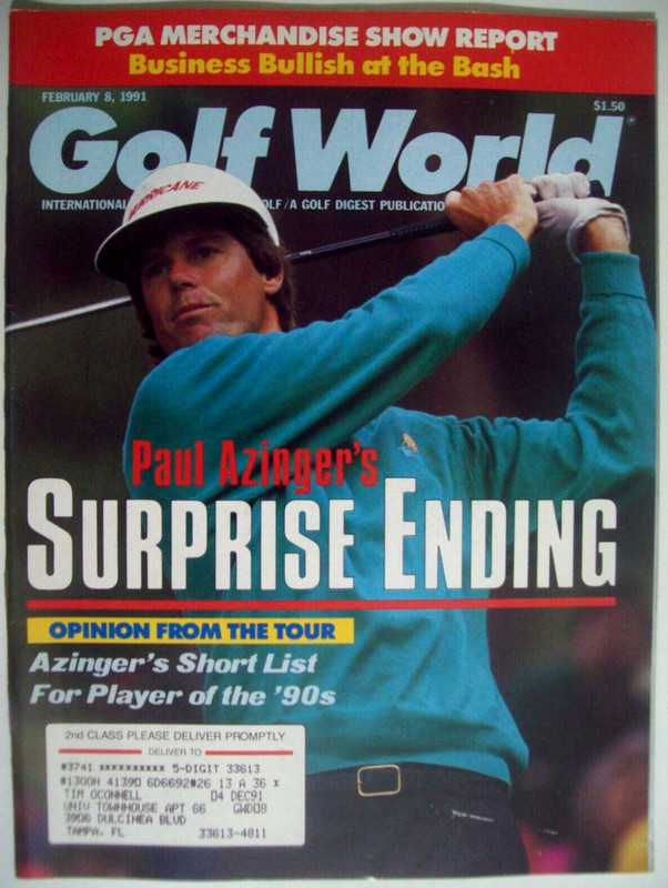 February 8, 1991 Golf World Magazine - PAUL AZINGER Wins Pebble Beach Pro-Am