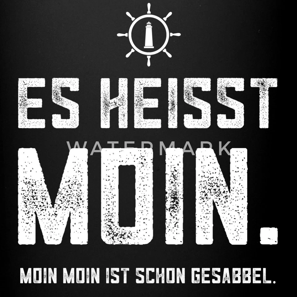 Es Heisst Moin Maritim Spruch Tasse einfarbig, One size, Schwarz - Bild 2 von 4