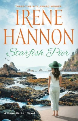 Starfish Pier: A Hope Harbor Novel (A Small Town Beach Read   Clean Christ...