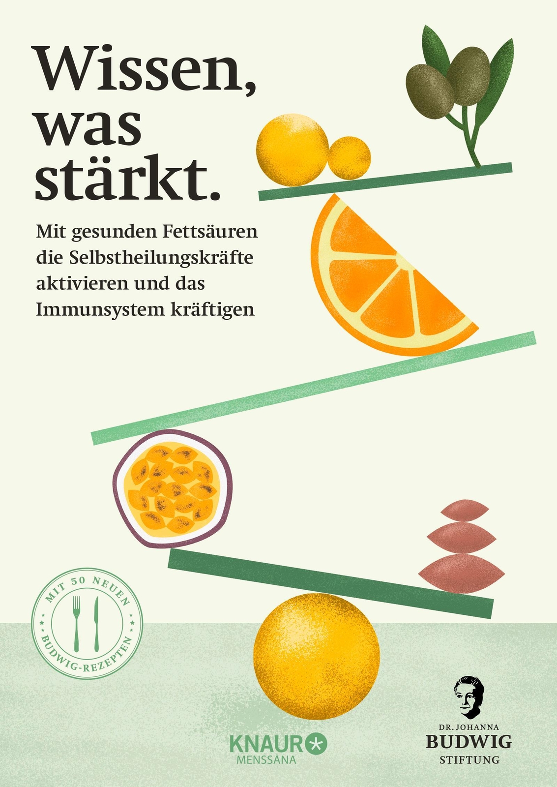 Thumbnail - Wissen, Was Stärkt | Dr. Johanna Budwig-stiftung | Taschenbuch | 160