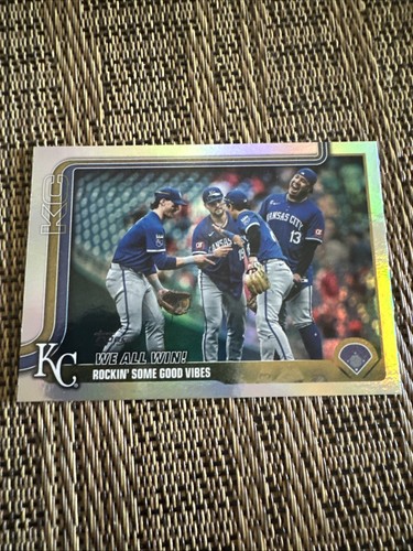 2025 Topps Series 2 - Checklist "WE ALL WIN" KC ROYALS #436 Rainbow Foilboard
