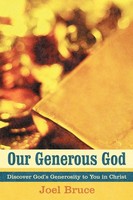Joel Bruce | Our Generous God | Taschenbuch | Englisch (2011) | Westbow Press