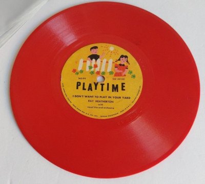 DADDY WOULDN'T BUY ME A BOW WOW, RAY HEATHERTON. PLAYTIME, RED RECORD.