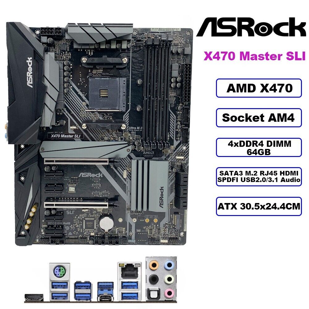 ASRock X470 Master SLI Motherboard ATX AMD X470 AM4 DDR4 64GB SATA3 M.2  HDMI+I/O