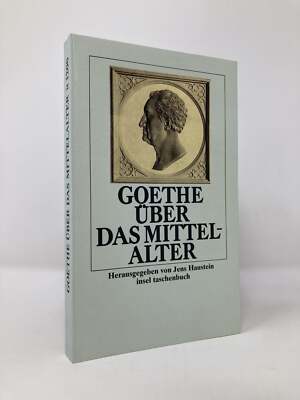 Goethe über das Mittelalter by First 1st Edition LN PB