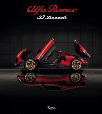 Alfa Romeo 33 Stradale: The Courage to Dream by Cristiano Fioro [Hardback]