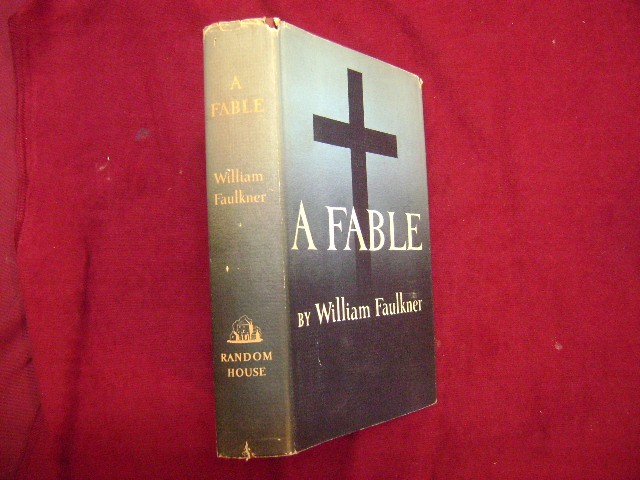 Faulkner, William. A Fable. 1954. Very scarce in this condition