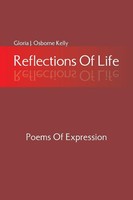 Gloria J. Osborne Kelly | Reflections Of Life | Taschenbuch | Englisch (2007)