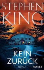 Kein Zurück: Roman von King, Stephen | Buch ...