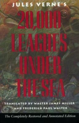 Jules Verne's Twenty Thousand Leagues Under the Sea: The Definitive...