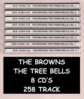 THE BROWNS THE THREE BELLS 8 CD`S - 258 TRACK -BCD 15665-HI.      (#)