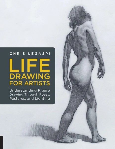 Life Drawing For Artists | Chris Legaspi | Englisch | Taschenbuch | For Artists-image