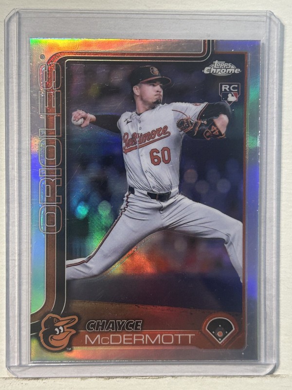 2025 Topps Chrome Chayce McDermott Refractor RC #266 Orioles Rookie Card