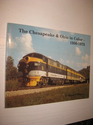 The Chesapeake & Ohio in color: 1950-1975