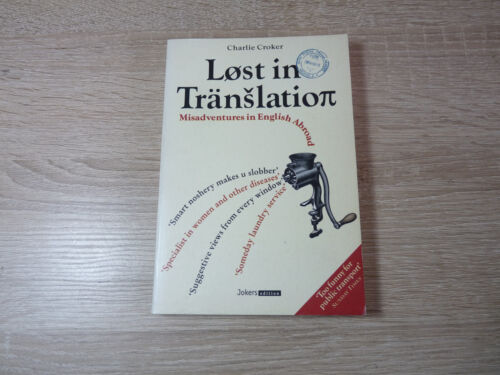 Charlie Croker: Lost in Tränslation - Misadventures in English Abroad / Englisch - Zdjęcie 1 z 7