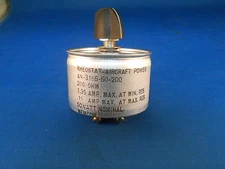AN3155-50-200 VARIABLE RESISTOR  200OHMS BODY DIA 2.75  MANF VARY NEW OLD STOCK