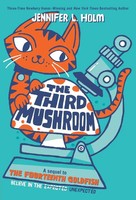 Jennifer L. Holm | The Third Mushroom | Taschenbuch | Englisch (2020)