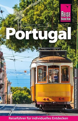 Reise Know-How Reiseführer Portugal | Deutsch | Taschenbuch | 756 S. | 2025