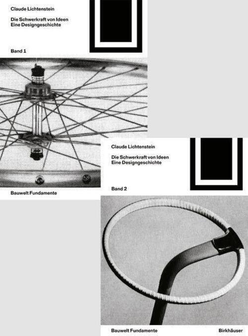 Thumbnail - Die Schwerkraft Von Ideen Band 1 Und 2 Eine Designgeschichte Claude