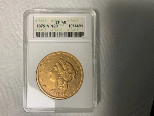1876-s $20. Doubble Eagle Gold Coin EF40 ANACS