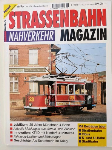 STRASSENBAHN - MAGAZIN / NAHVERKEHR | 6/96 | Heft 104 | sehr guter Zustand