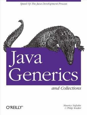 Java Generics and Collections: Speed - Paperback, by Naftalin . - Acceptable n
