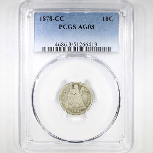 1878-CC 10C PCGS AG3 - Liberty Seated Dime - Better CC-Mint Dime