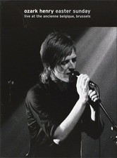 Ozark Henry - Easter Sunday - Live At The Ancienne Belgique, Brussels (DVD-V + B