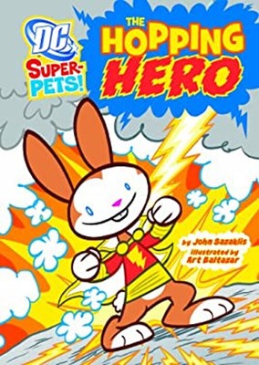 The Hopping Hero Library Binding John Sazaklis