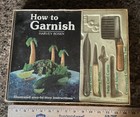 How To Garnish Book & 5pc Tool Set By Chef Harvey Rosen. Original packaging.