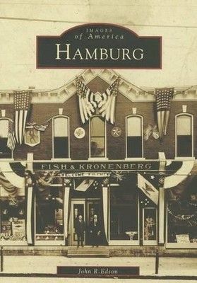 John R. Edson Hamburg (Paperback) Images of America