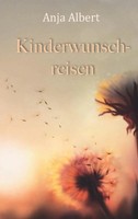 Kinderwunschreisen | Anja Albert | Taschenbuch | 154 S. | Deutsch | 2024