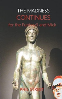 The Madness Continues For the Funboy3 and Mick -  NEW PHIL. STREET 2021-09-23