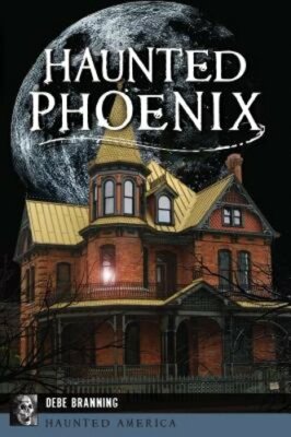 Haunted Phoenix by Debe Branning: New