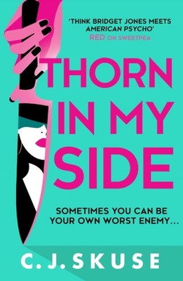 THORN IN MY SIDE by C.J. Skuse Paperback Self Help Business